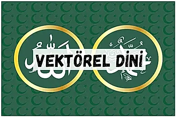 VEKTÖREL DİNİ